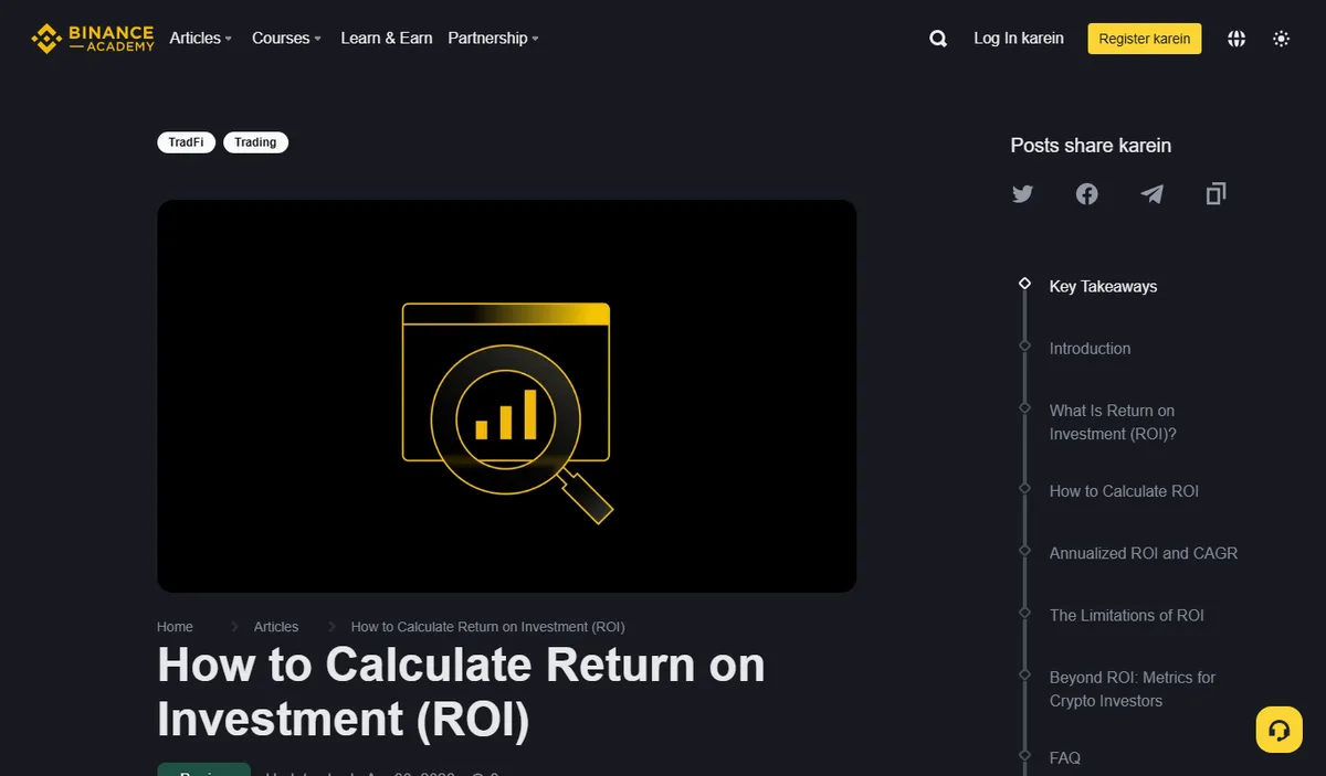 Binance Academy کا حقیقی ROI مضمون اور اس کے calculation، annualized ROI اور limitations کے حصے؛ 2026-08-17T13:42:45+08:00 پر لیا گیا